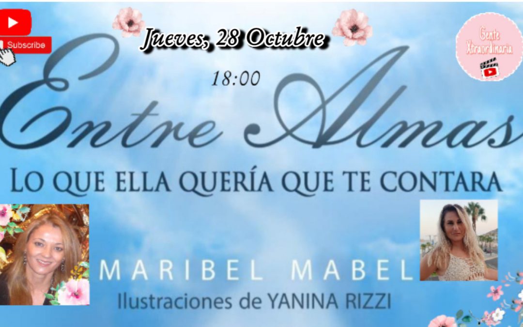 Próxima entrevista 🎤 Maribel Mabel Entre Almas